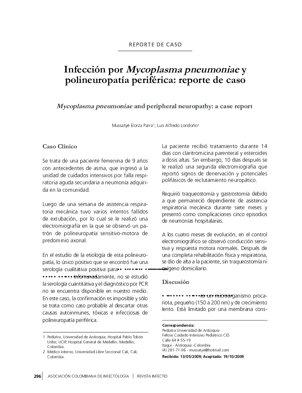 Infección por Mycoplasma pneumoniae y polineuropatÃ­a periférica: reporte de caso