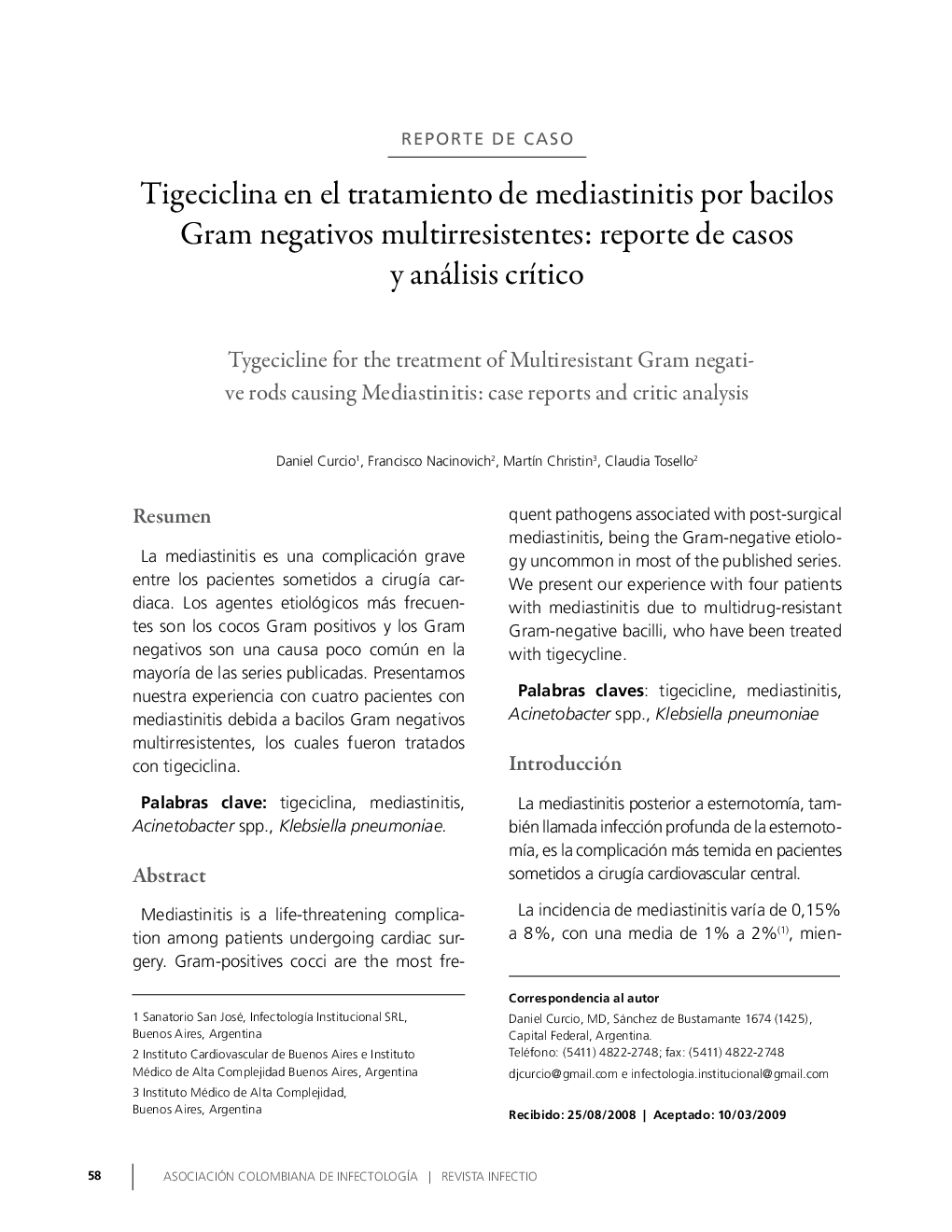 Tigeciclina en el tratamiento de mediastinitis por bacilos Gram negativos multirresistentes: reporte de casos y análisis crítico