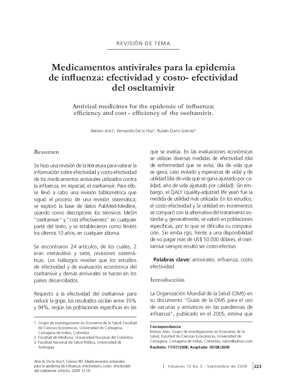 Medicamentos antivirales para la epidemia de influenza: efectividad y costo-efectividad del oseltamivir