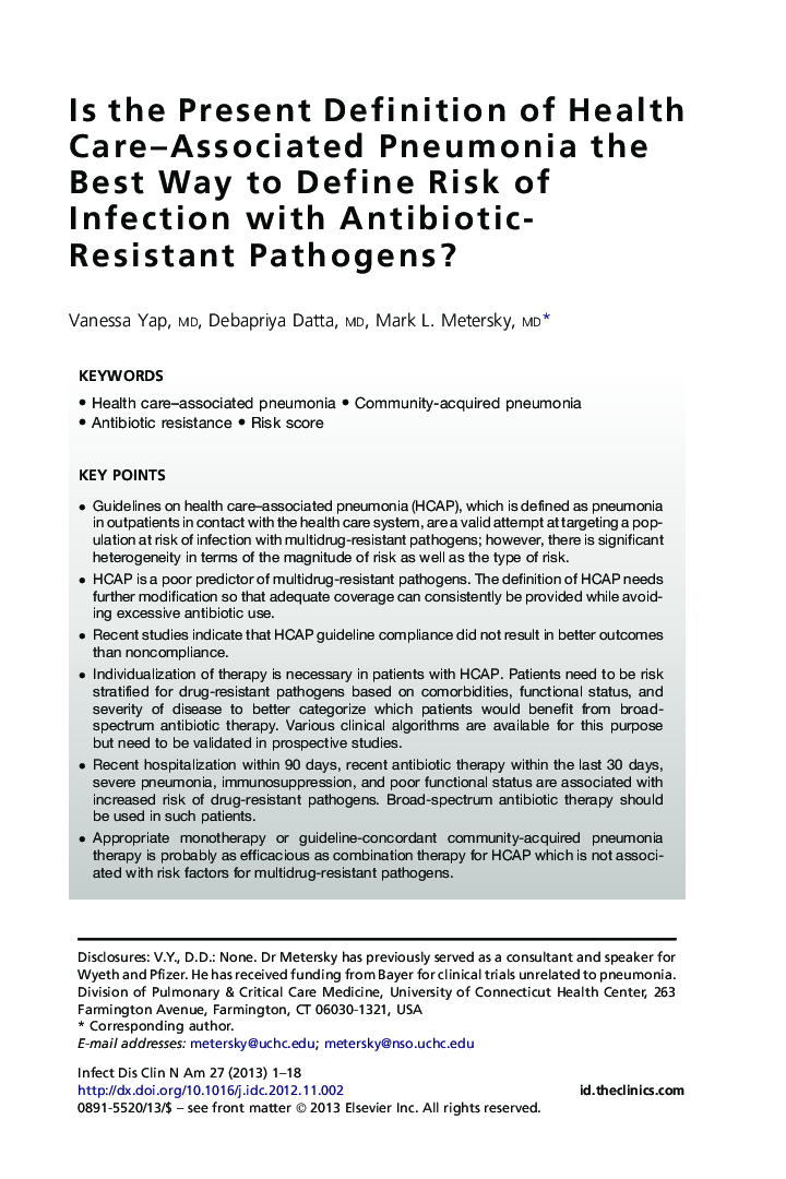 Is the Present Definition of Health Care-Associated Pneumonia the Best Way to Define Risk of Infection with Antibiotic-Resistant Pathogens?