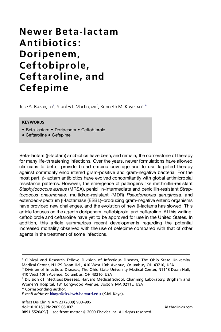 Newer Beta-lactam Antibiotics: Doripenem, Ceftobiprole, Ceftaroline, and Cefepime