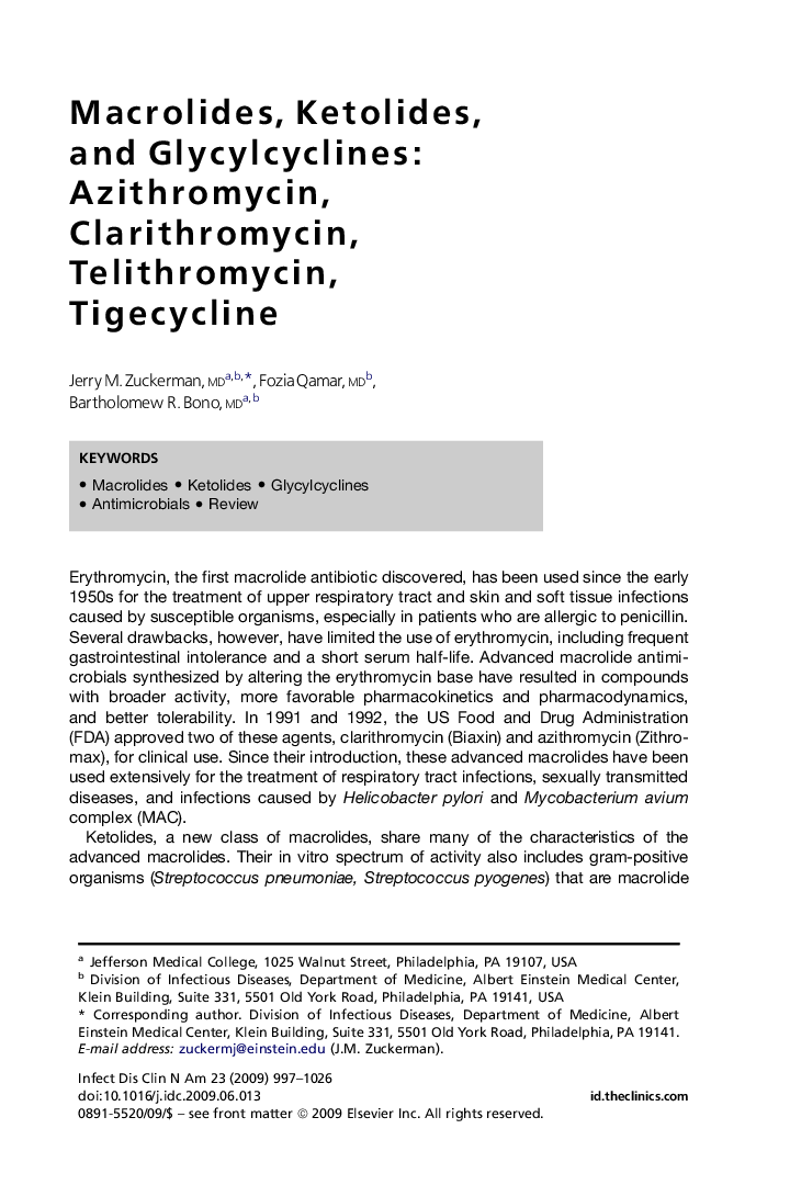 Macrolides, Ketolides, and Glycylcyclines: Azithromycin, Clarithromycin, Telithromycin, Tigecycline