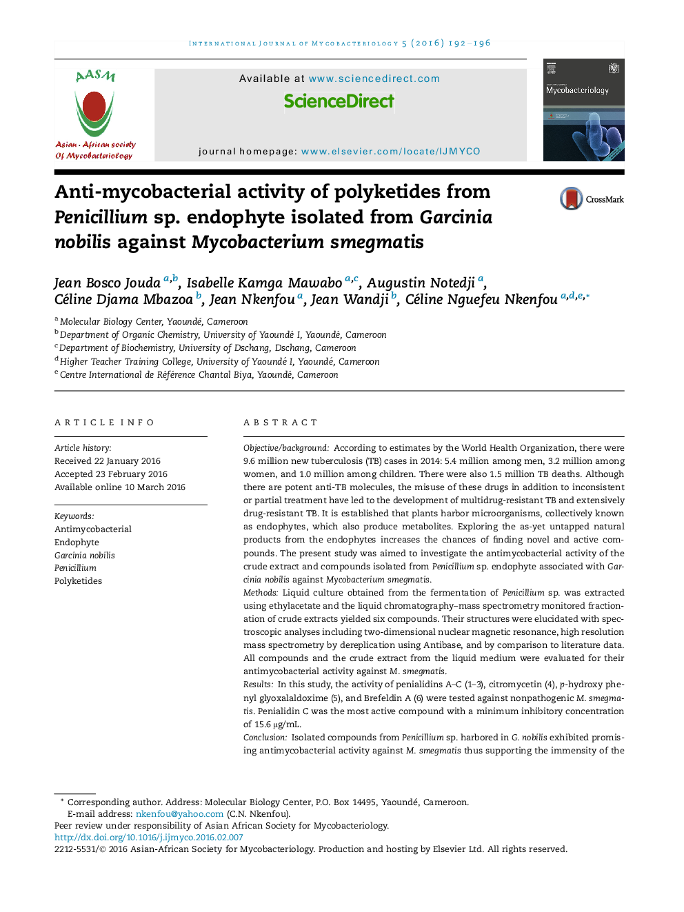 Anti-mycobacterial activity of polyketides from Penicillium sp. endophyte isolated from Garcinia nobilis against Mycobacteriumsmegmatis 