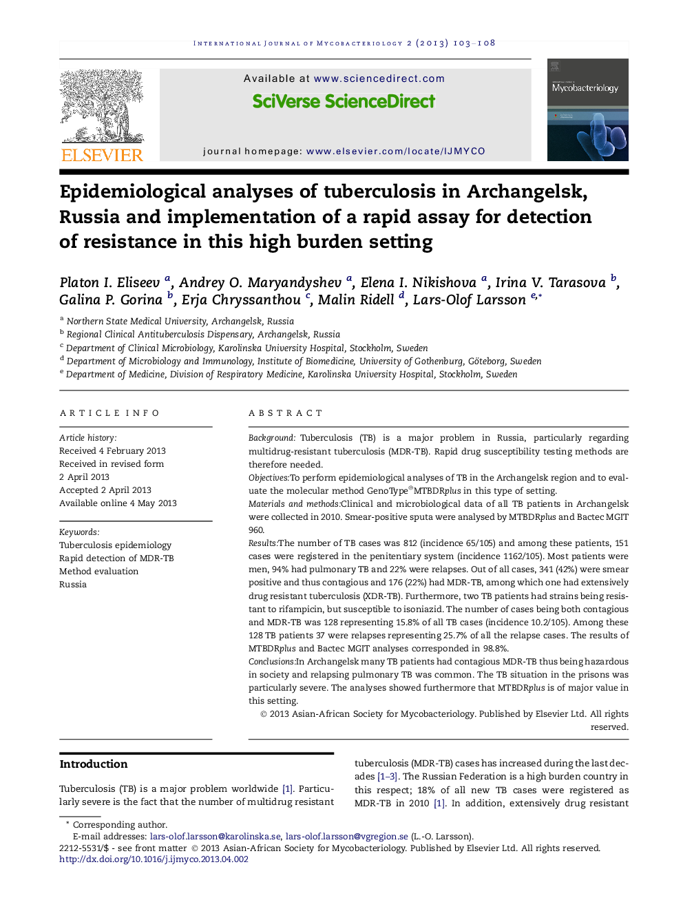 Epidemiological analyses of tuberculosis in Archangelsk, Russia and implementation of a rapid assay for detection of resistance in this high burden setting