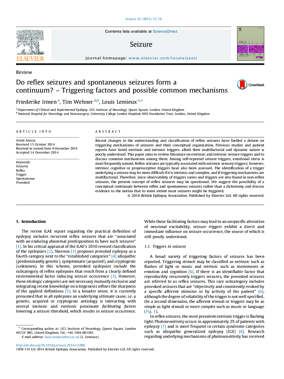 Do reflex seizures and spontaneous seizures form a continuum? – Triggering factors and possible common mechanisms