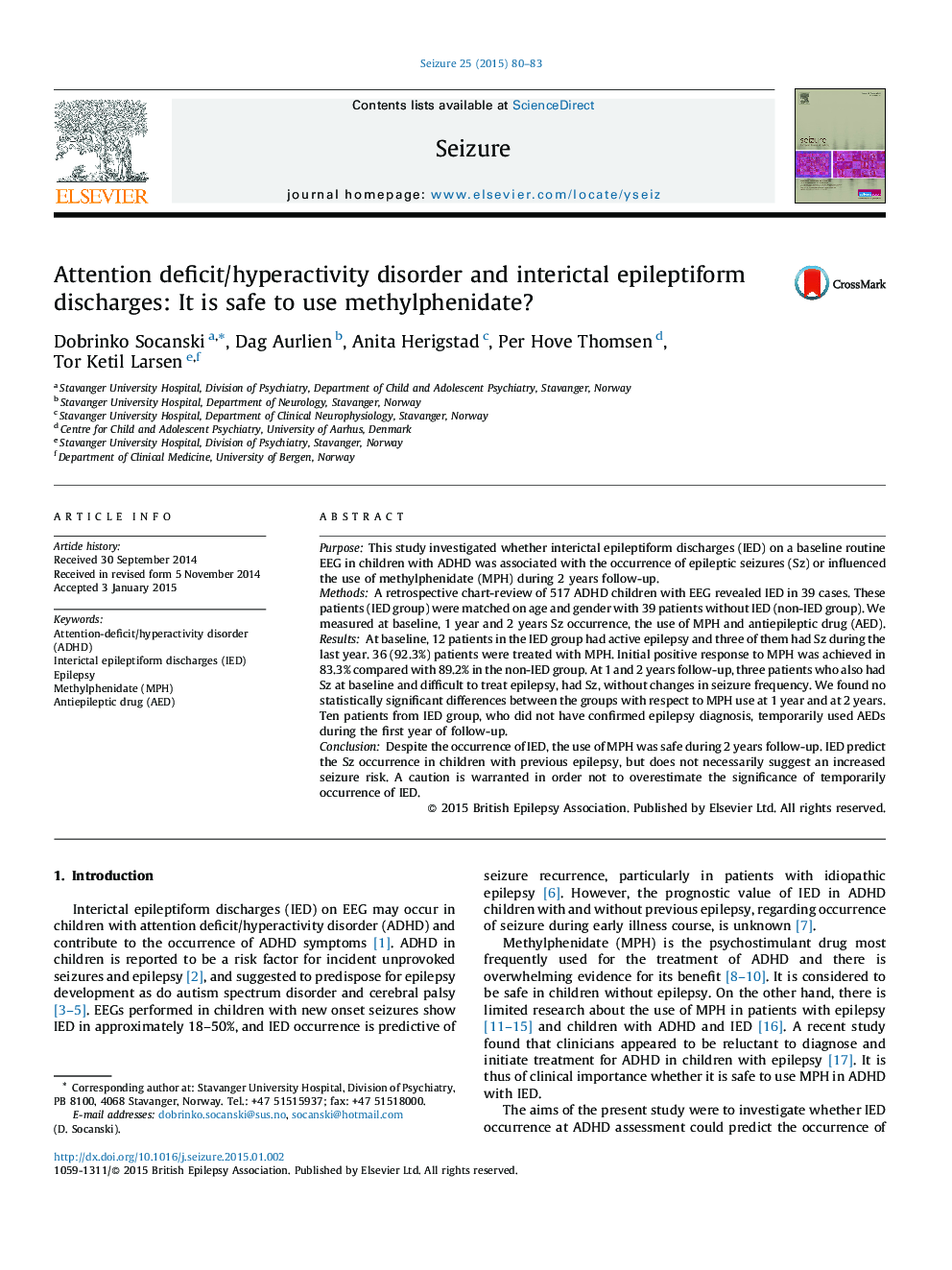 Attention deficit/hyperactivity disorder and interictal epileptiform discharges: It is safe to use methylphenidate?