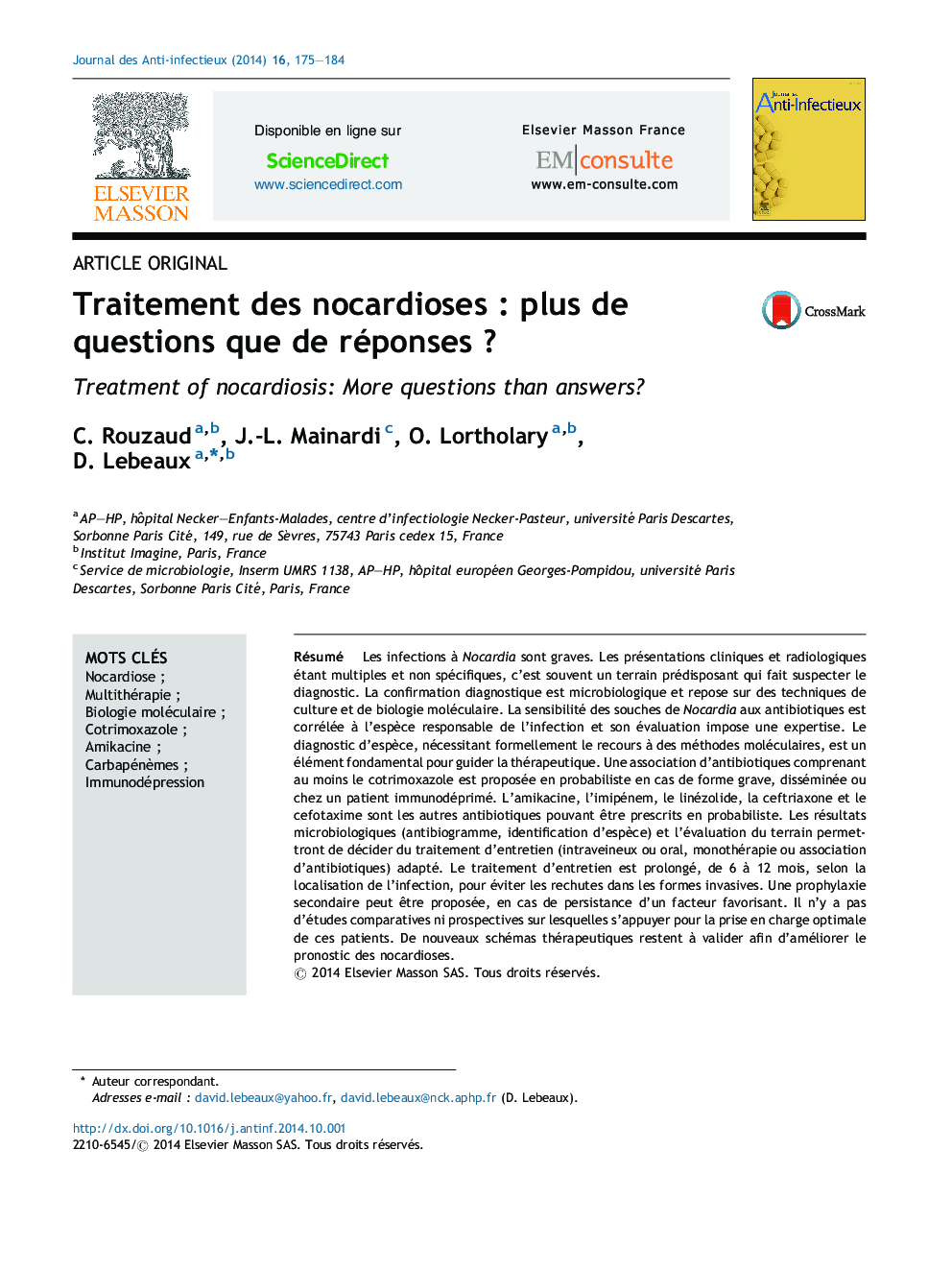 Traitement des nocardiosesÂ : plus de questions que de réponsesÂ ?