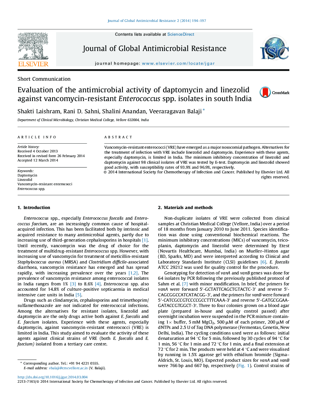 Evaluation of the antimicrobial activity of daptomycin and linezolid against vancomycin-resistant Enterococcus spp. isolates in south India