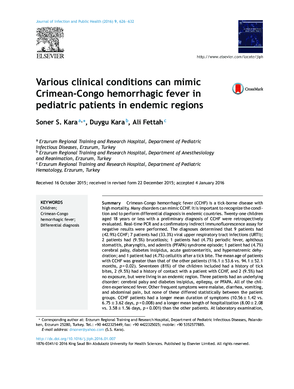 Various clinical conditions can mimic Crimean-Congo hemorrhagic fever in pediatric patients in endemic regions