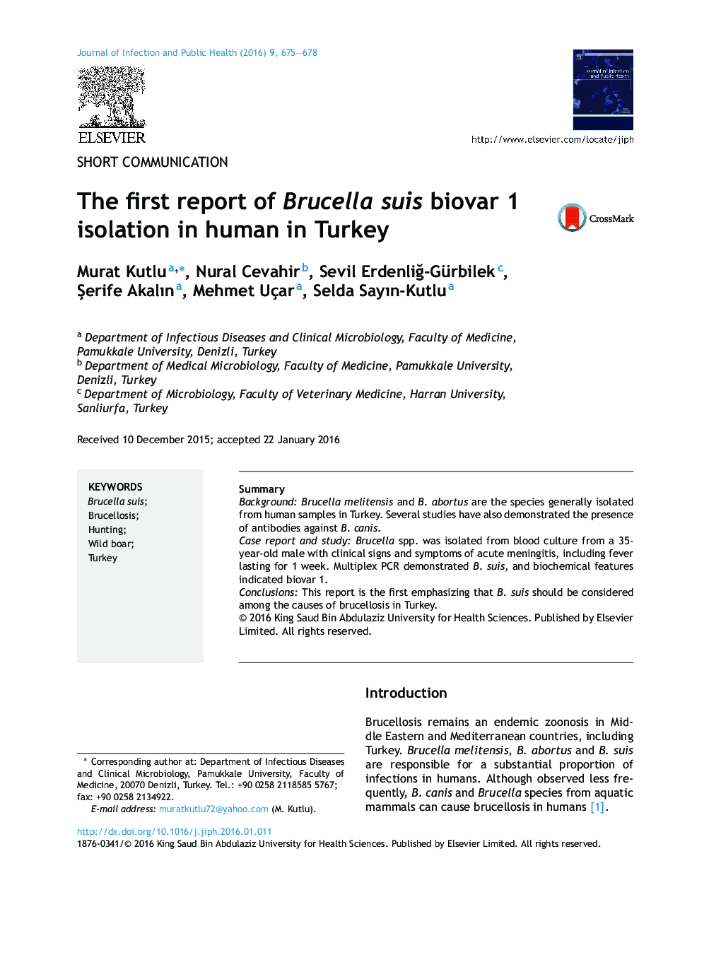 The first report of Brucella suis biovar 1 isolation in human in Turkey