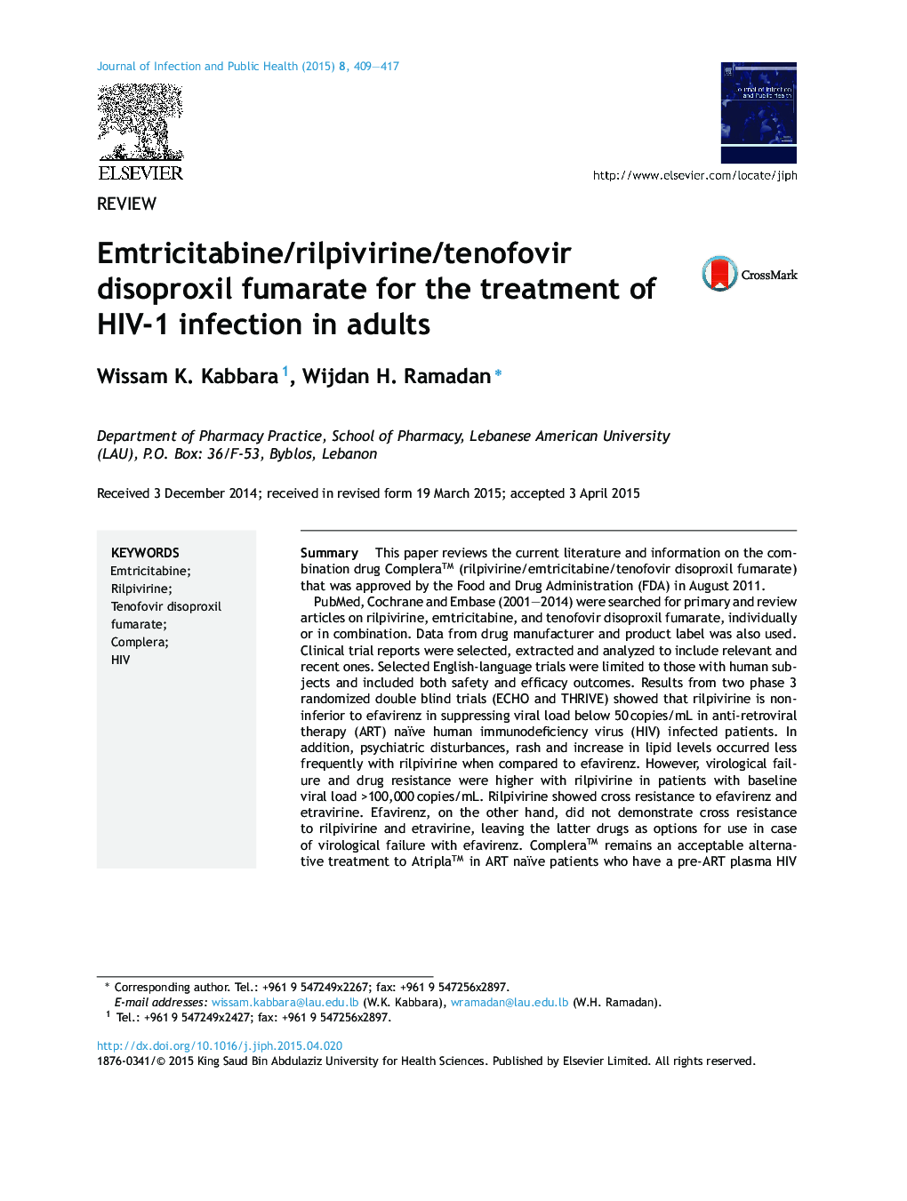 Emtricitabine/rilpivirine/tenofovir disoproxil fumarate for the treatment of HIV-1 infection in adults