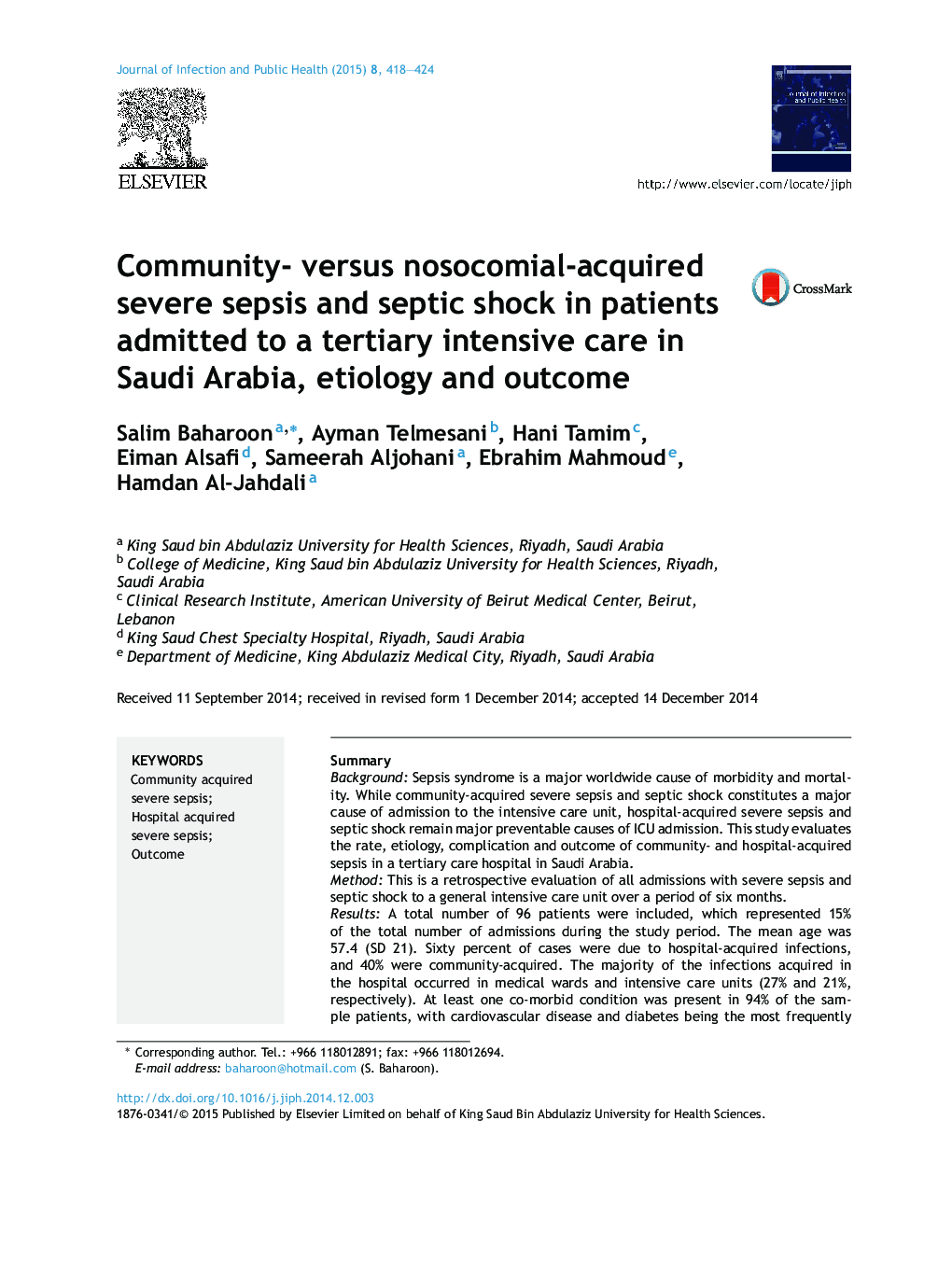 Community- versus nosocomial-acquired severe sepsis and septic shock in patients admitted to a tertiary intensive care in Saudi Arabia, etiology and outcome