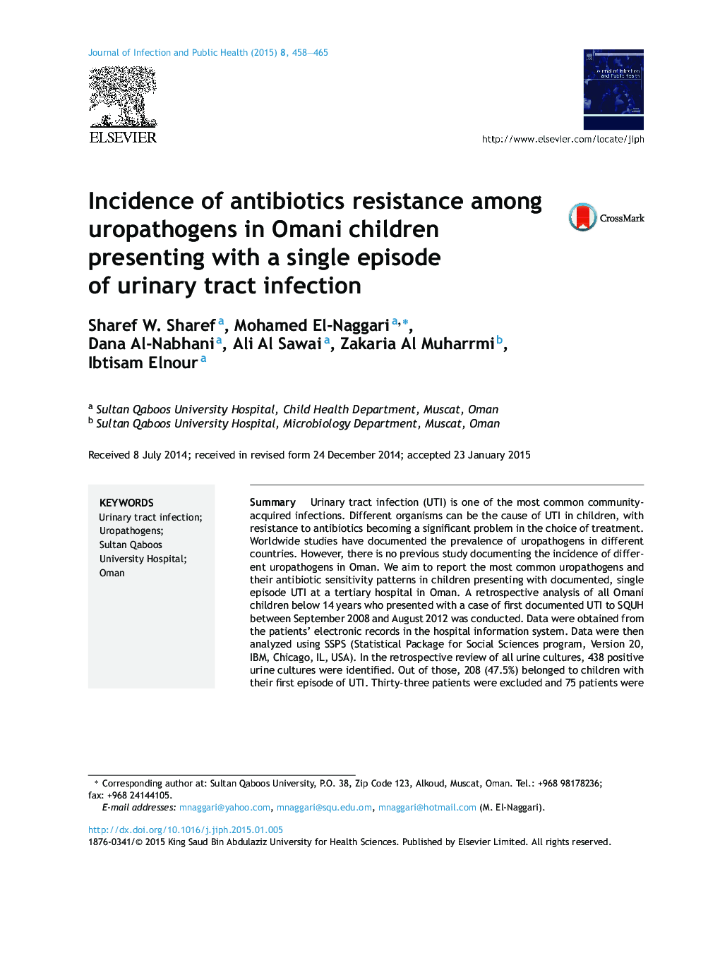 بروز مقاومت آنتی بیوتیک ها در میان کودکان مبتلا به اوروپاتوژن در کودکان عمانی که با یک قسمت از عفونت ادراری 