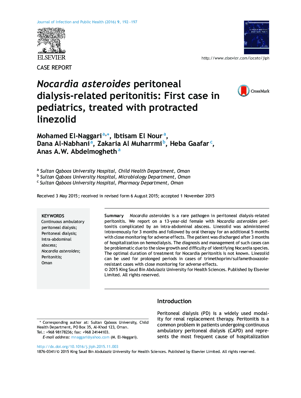 Nocardia asteroides peritoneal dialysis-related peritonitis: First case in pediatrics, treated with protracted linezolid