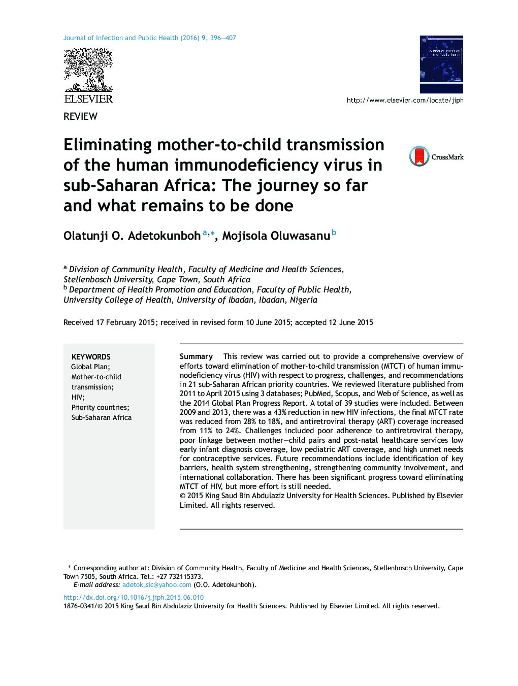 Eliminating mother-to-child transmission of the human immunodeficiency virus in sub-Saharan Africa: The journey so far and what remains to be done