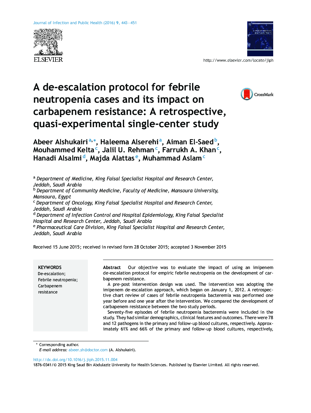 A de-escalation protocol for febrile neutropenia cases and its impact on carbapenem resistance: A retrospective, quasi-experimental single-center study