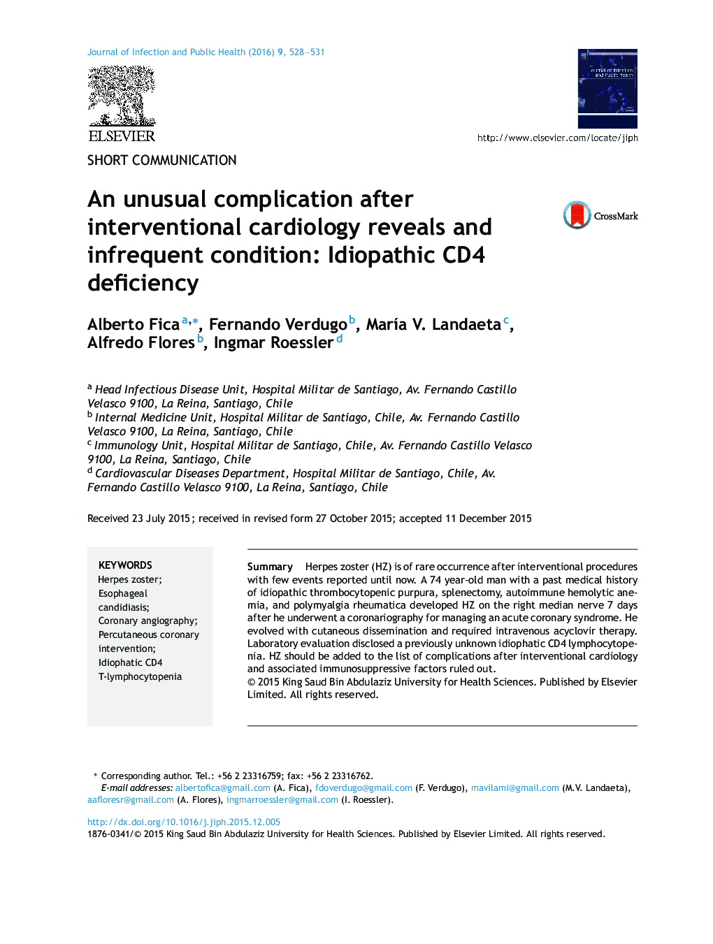 An unusual complication after interventional cardiology reveals and infrequent condition: Idiopathic CD4 deficiency