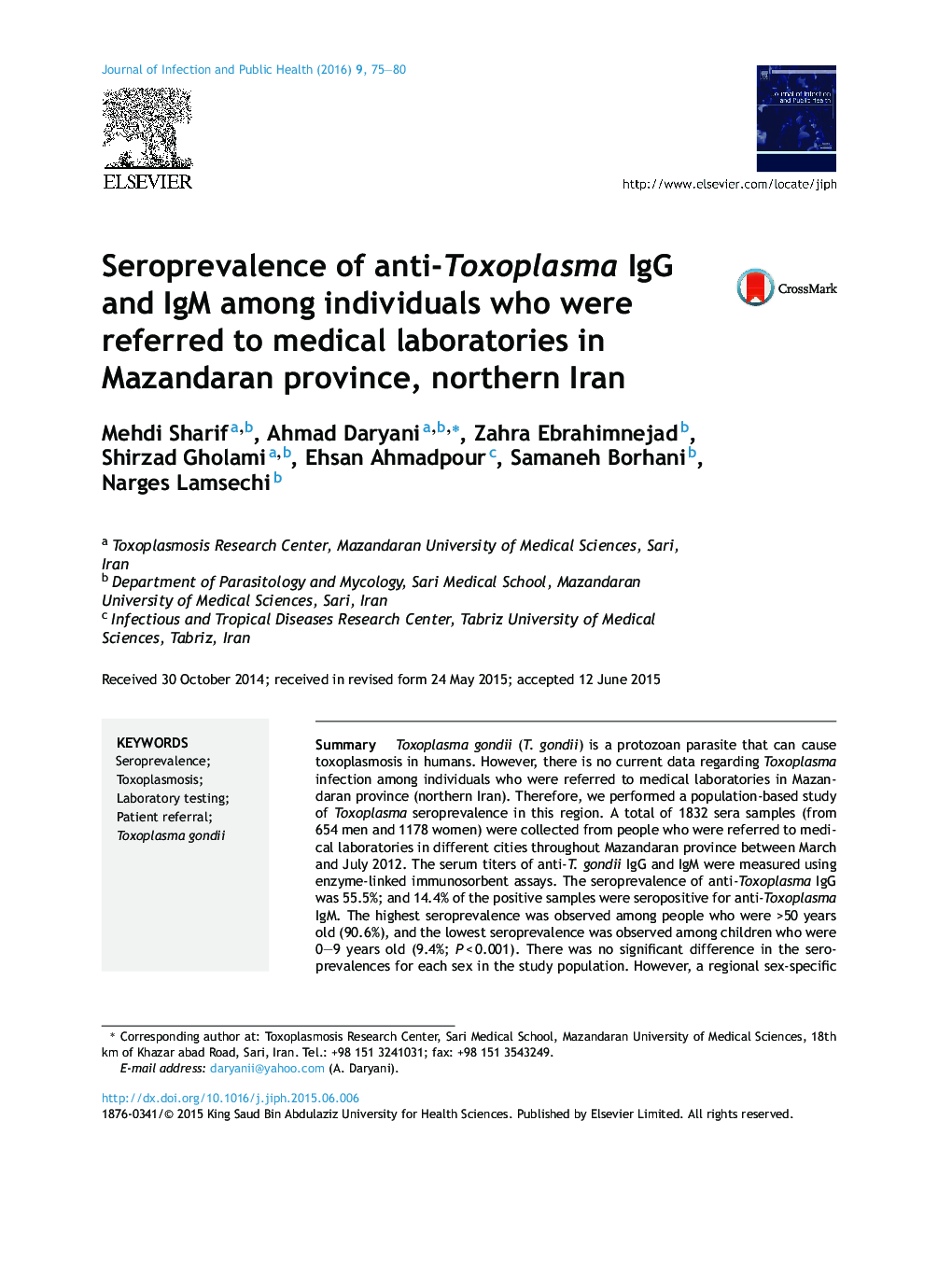 Seroprevalence of anti-Toxoplasma IgG and IgM among individuals who were referred to medical laboratories in Mazandaran province, northern Iran