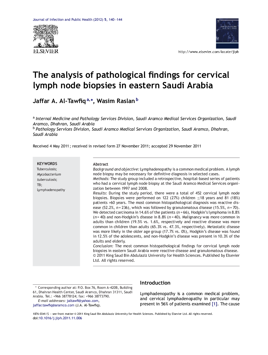 The analysis of pathological findings for cervical lymph node biopsies in eastern Saudi Arabia