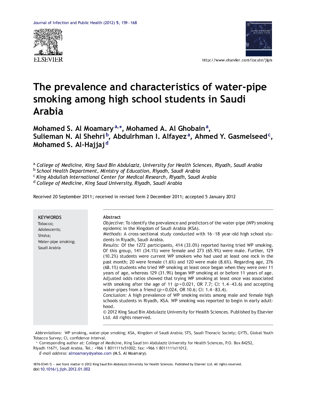 The prevalence and characteristics of water-pipe smoking among high school students in Saudi Arabia