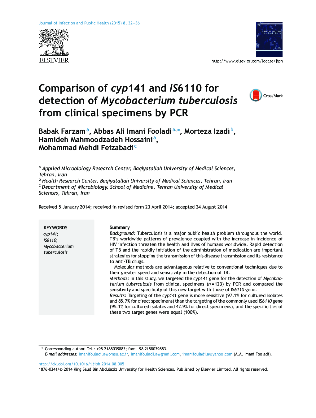 Comparison of cyp141 and IS6110 for detection of Mycobacterium tuberculosis from clinical specimens by PCR