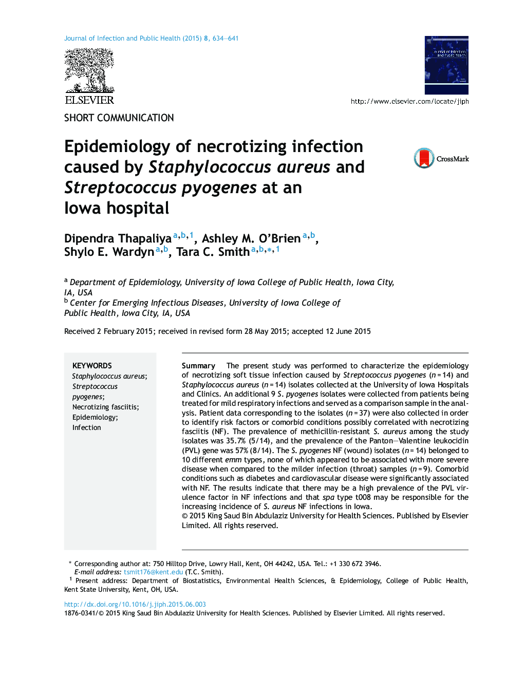 Epidemiology of necrotizing infection caused by Staphylococcus aureus and Streptococcus pyogenes at an Iowa hospital