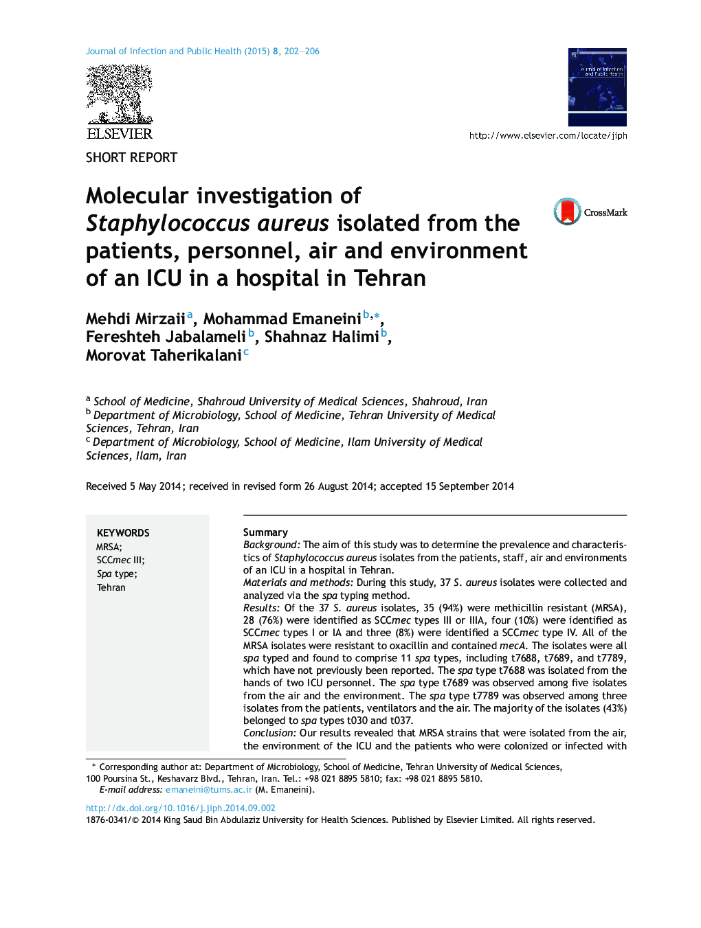 Molecular investigation of Staphylococcus aureus isolated from the patients, personnel, air and environment of an ICU in a hospital in Tehran
