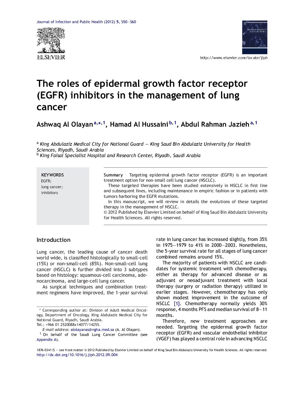 The roles of epidermal growth factor receptor (EGFR) inhibitors in the management of lung cancer