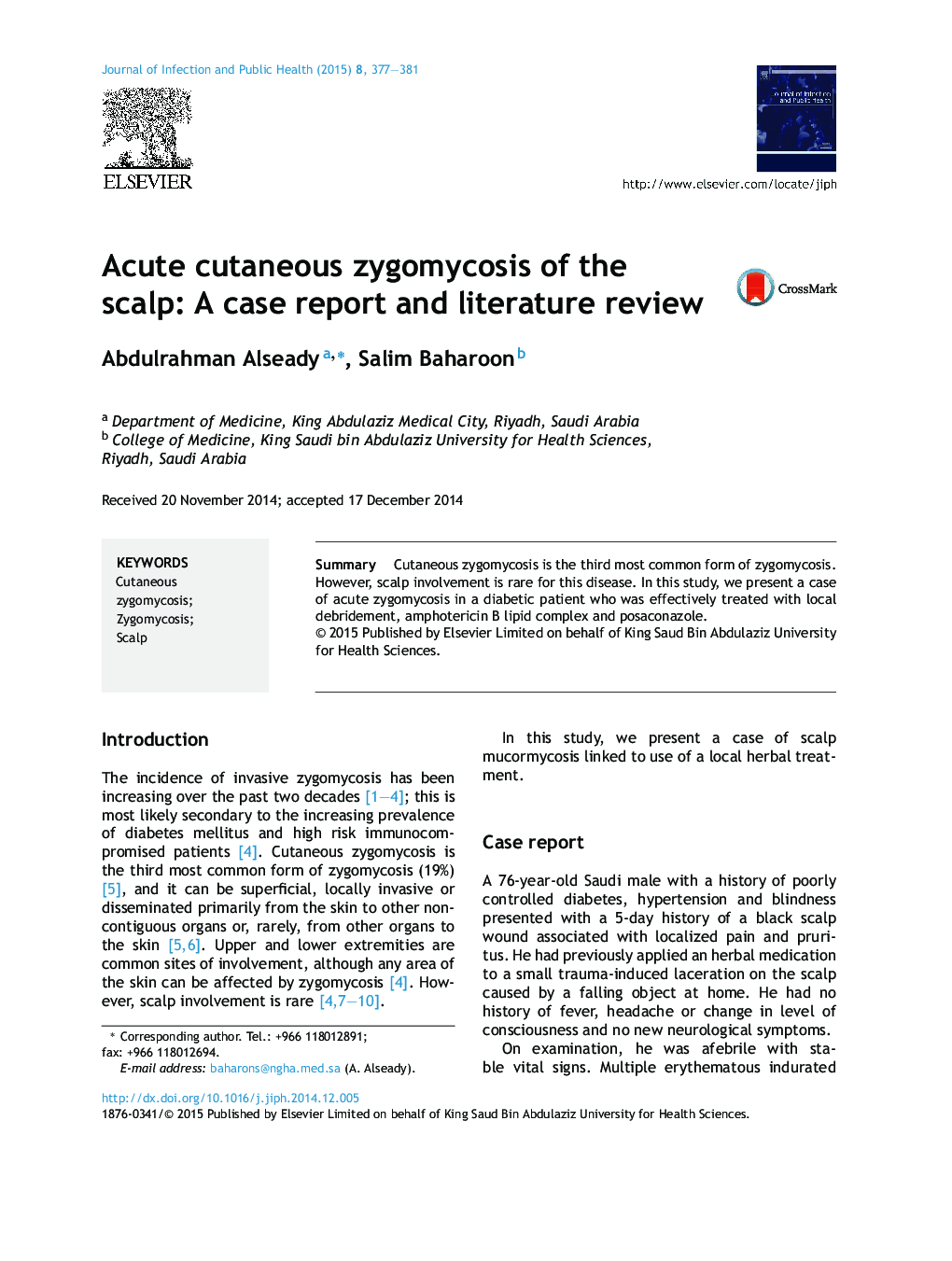 Acute cutaneous zygomycosis of the scalp: A case report and literature review