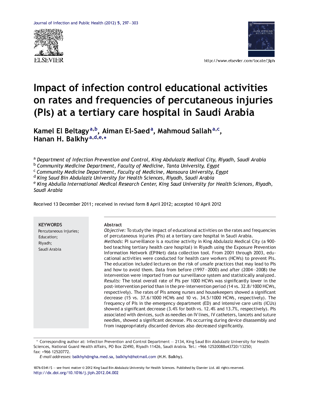 Impact of infection control educational activities on rates and frequencies of percutaneous injuries (PIs) at a tertiary care hospital in Saudi Arabia