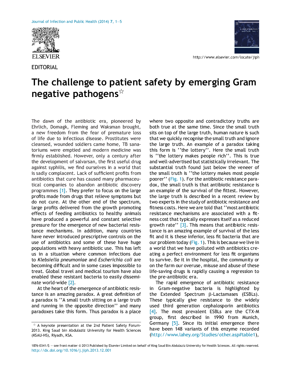 The challenge to patient safety by emerging Gram negative pathogens