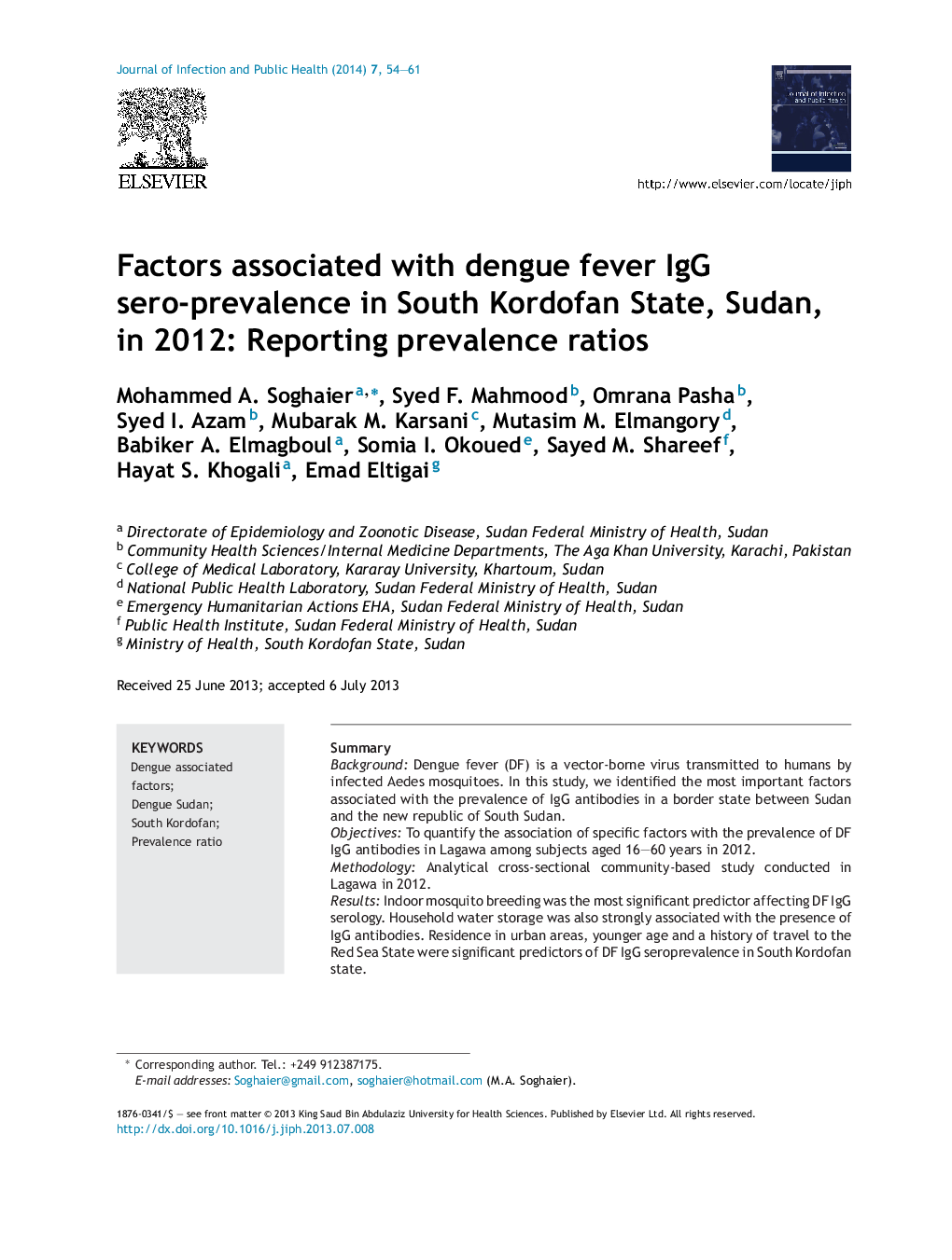 Factors associated with dengue fever IgG sero-prevalence in South Kordofan State, Sudan, in 2012: Reporting prevalence ratios