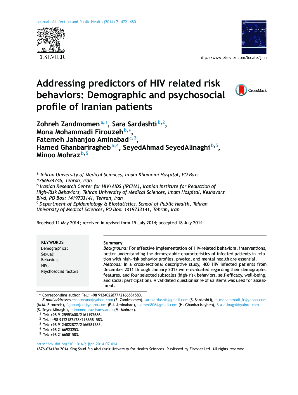 Addressing predictors of HIV related risk behaviors: Demographic and psychosocial profile of Iranian patients