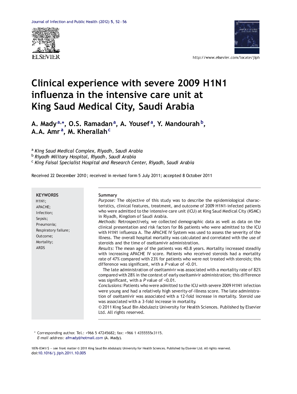 Clinical experience with severe 2009 H1N1 influenza in the intensive care unit at King Saud Medical City, Saudi Arabia