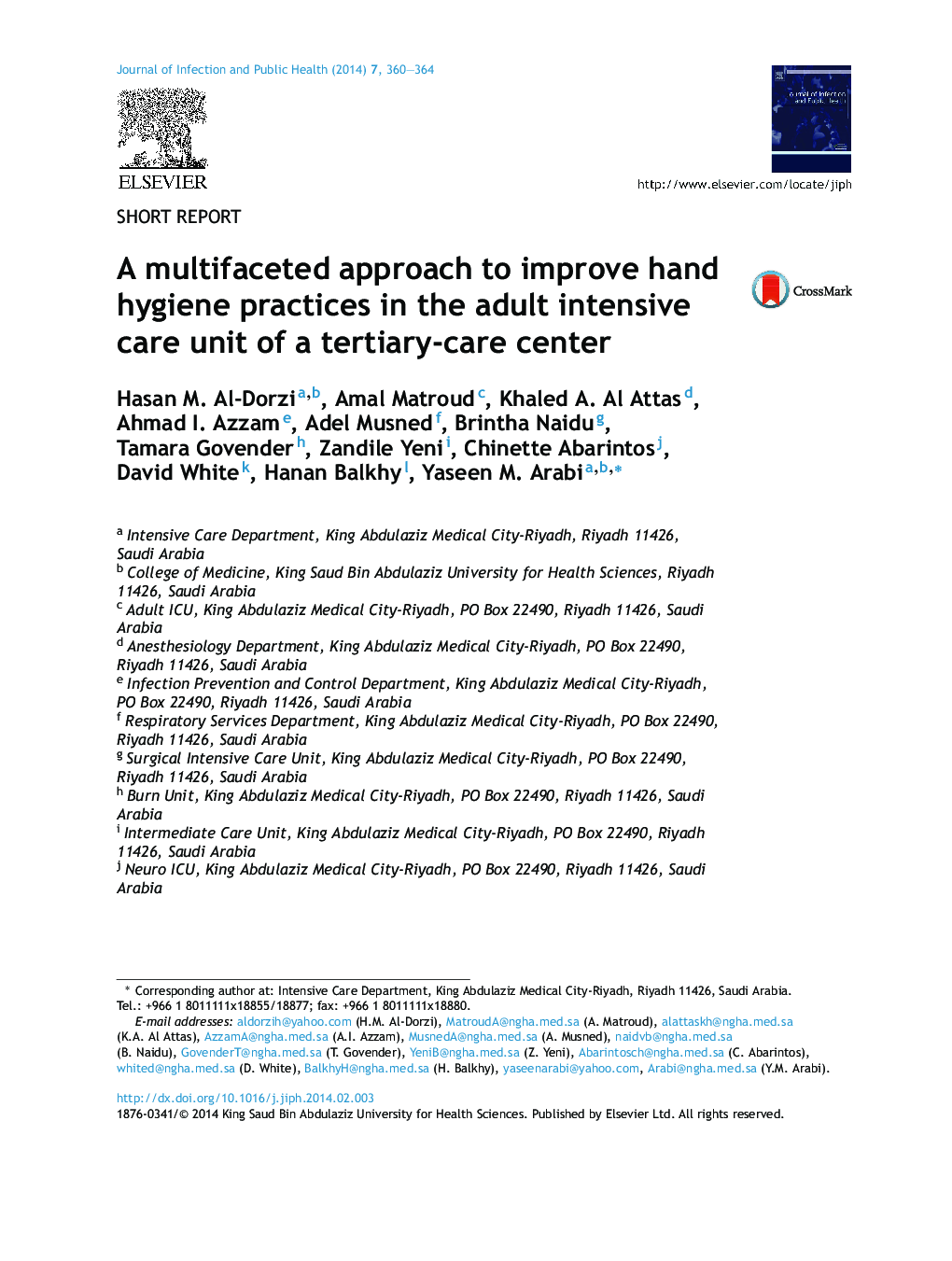 A multifaceted approach to improve hand hygiene practices in the adult intensive care unit of a tertiary-care center