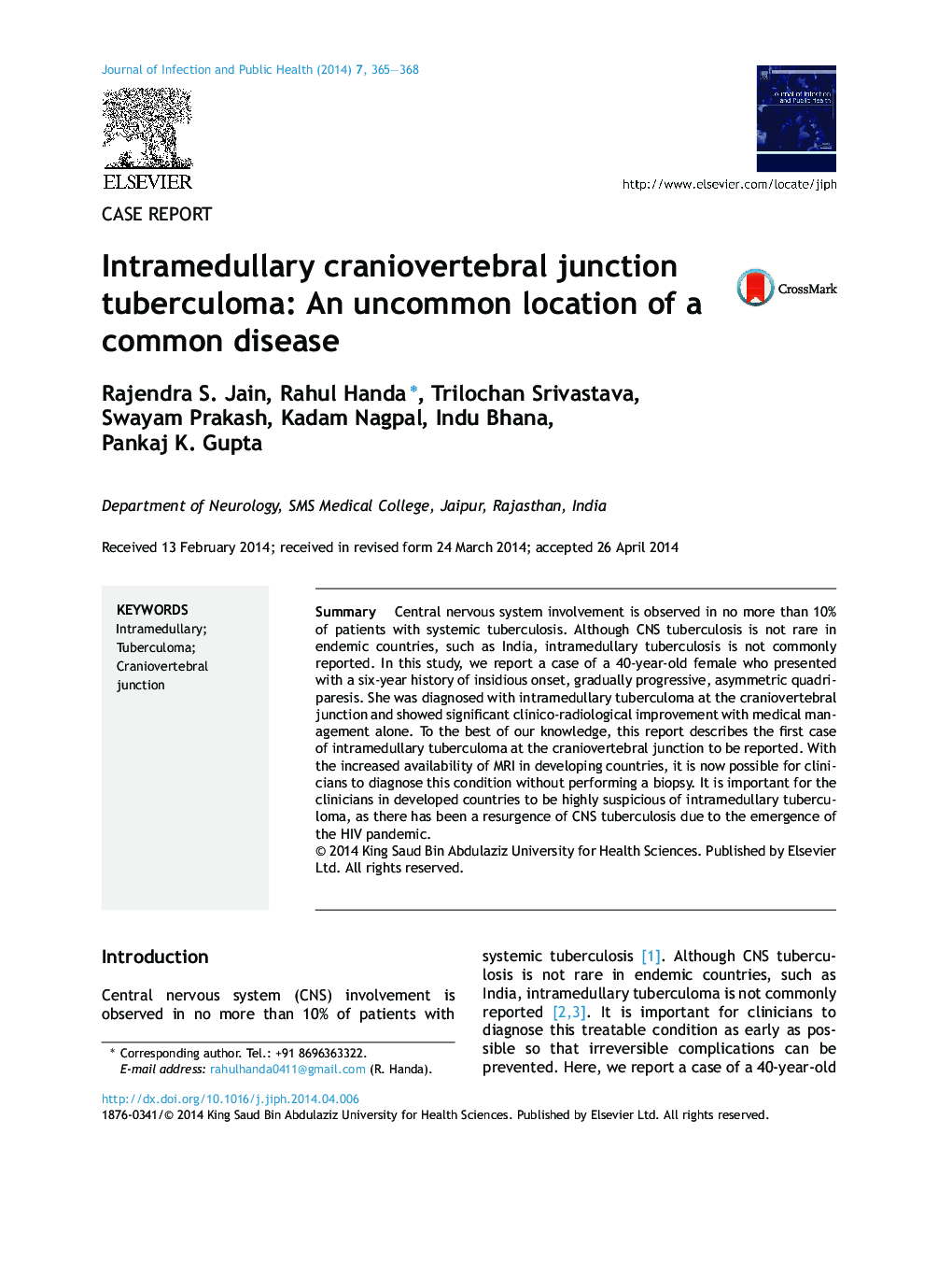 Intramedullary craniovertebral junction tuberculoma: An uncommon location of a common disease