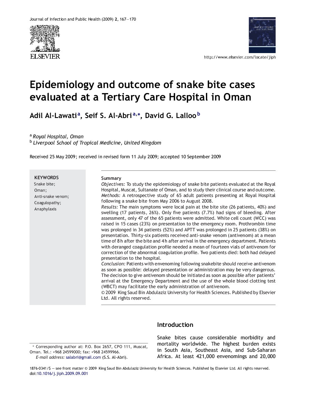 Epidemiology and outcome of snake bite cases evaluated at a Tertiary Care Hospital in Oman