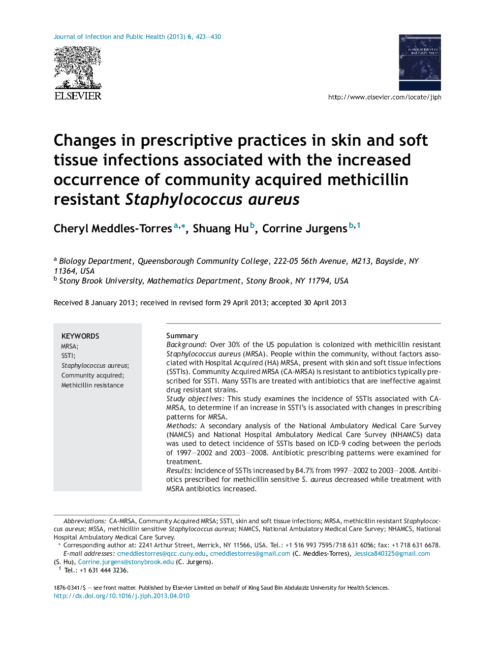 Changes in prescriptive practices in skin and soft tissue infections associated with the increased occurrence of community acquired methicillin resistant Staphylococcus aureus