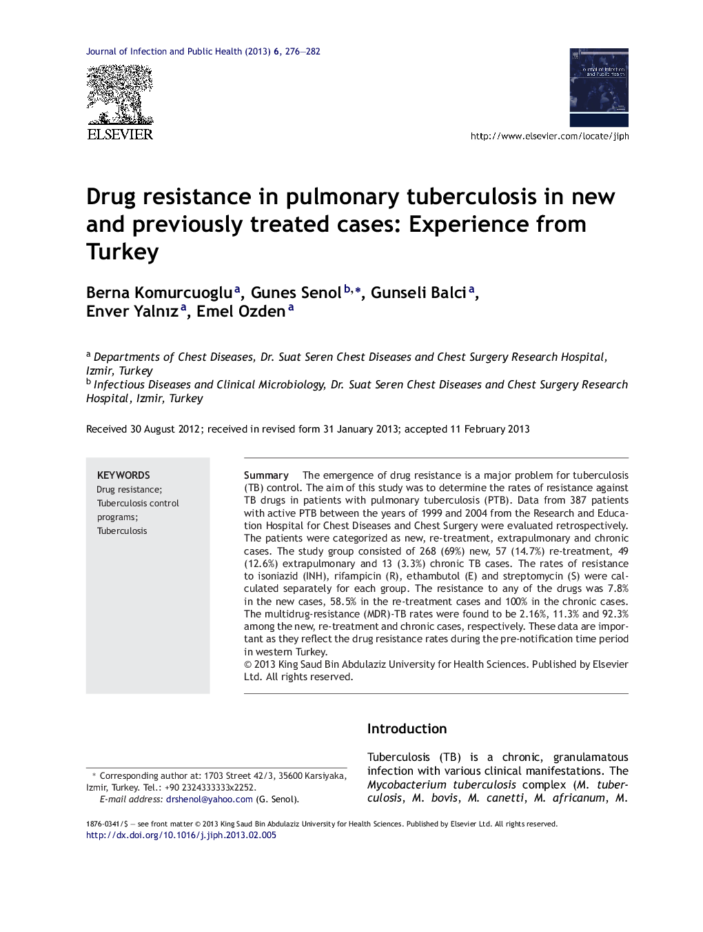 Drug resistance in pulmonary tuberculosis in new and previously treated cases: Experience from Turkey