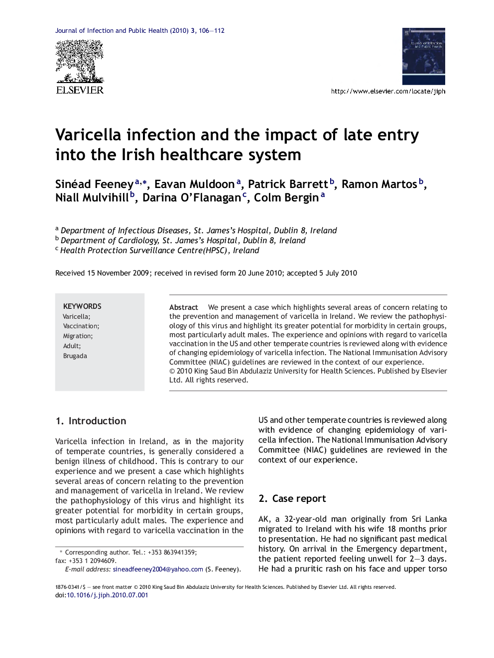 Varicella infection and the impact of late entry into the Irish healthcare system