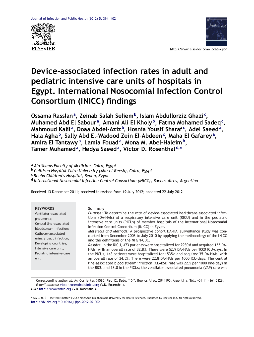 Device-associated infection rates in adult and pediatric intensive care units of hospitals in Egypt. International Nosocomial Infection Control Consortium (INICC) findings