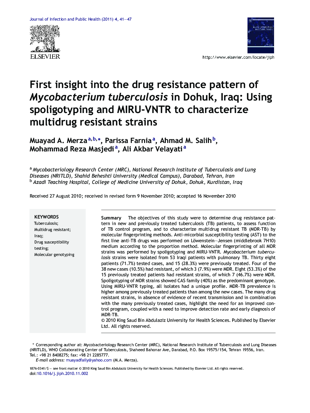 First insight into the drug resistance pattern of Mycobacterium tuberculosis in Dohuk, Iraq: Using spoligotyping and MIRU-VNTR to characterize multidrug resistant strains