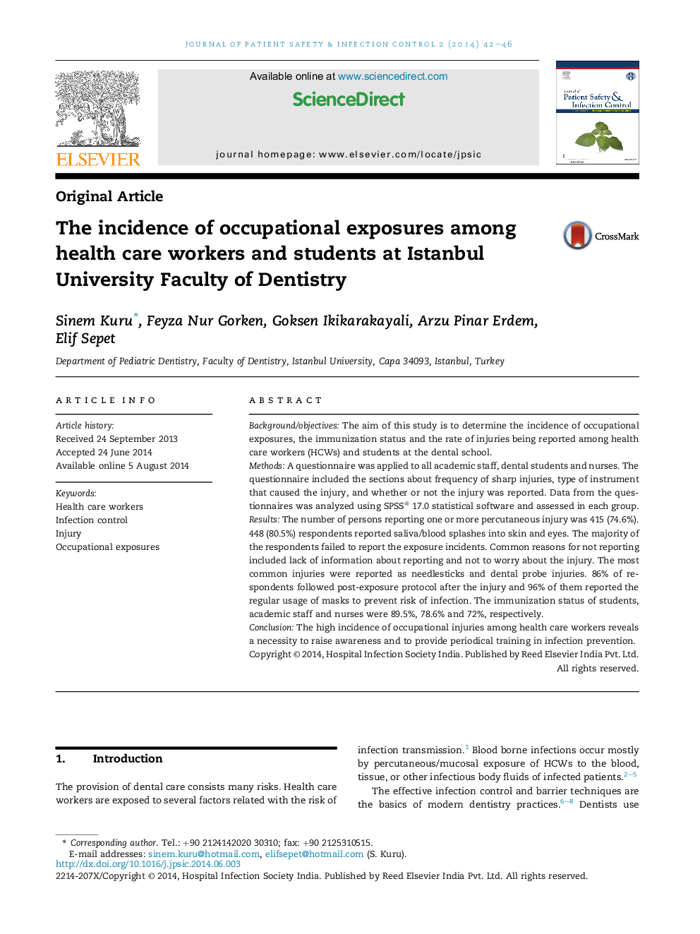 The incidence of occupational exposures among health care workers and students at Istanbul University Faculty of Dentistry 