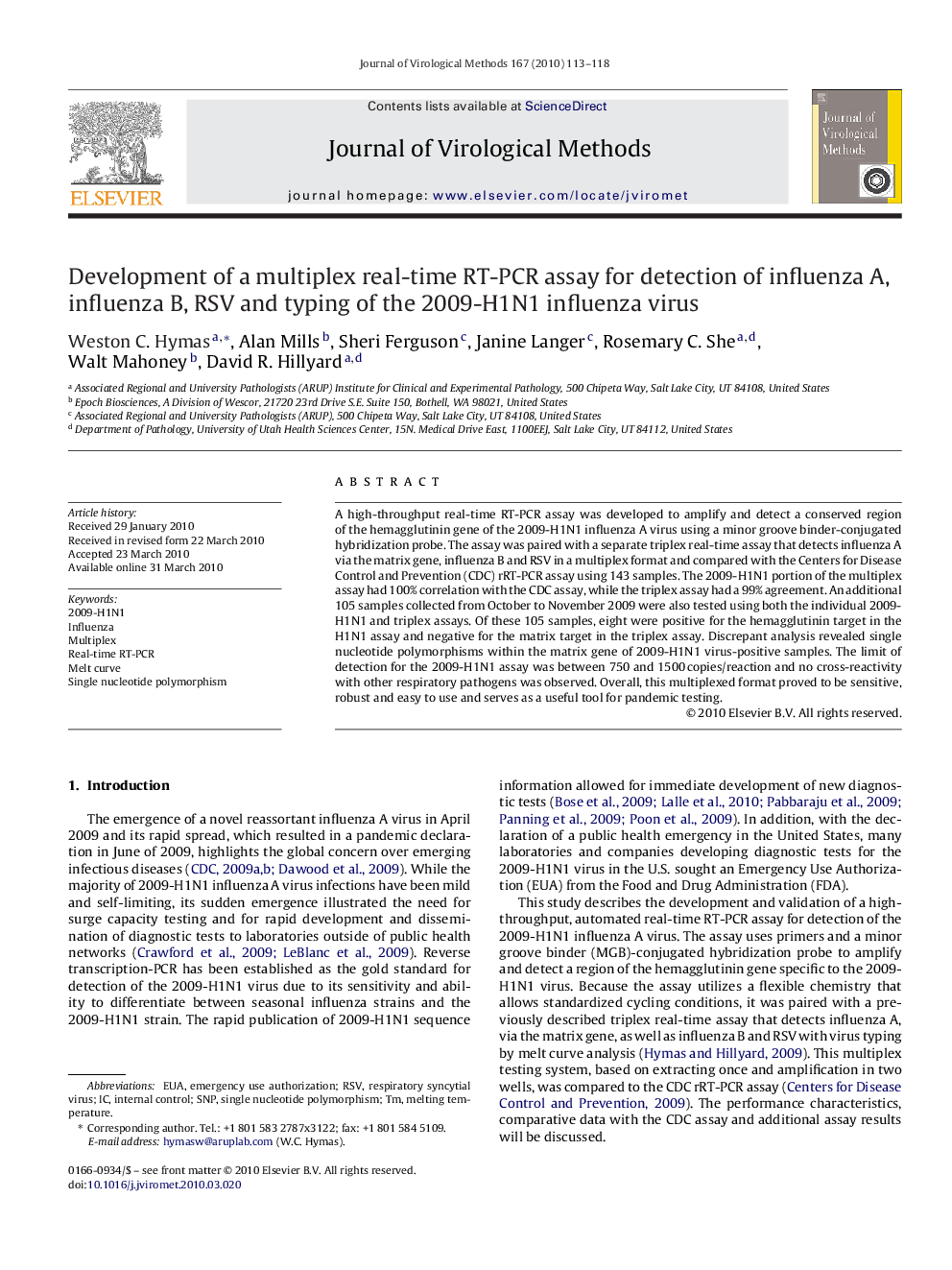 Development of a multiplex real-time RT-PCR assay for detection of influenza A, influenza B, RSV and typing of the 2009-H1N1 influenza virus