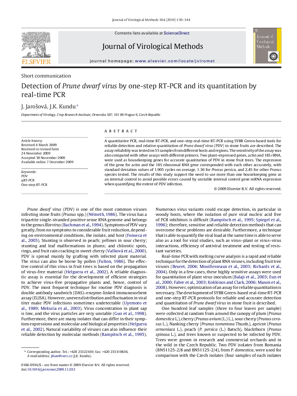 Detection of Prune dwarf virus by one-step RT-PCR and its quantitation by real-time PCR