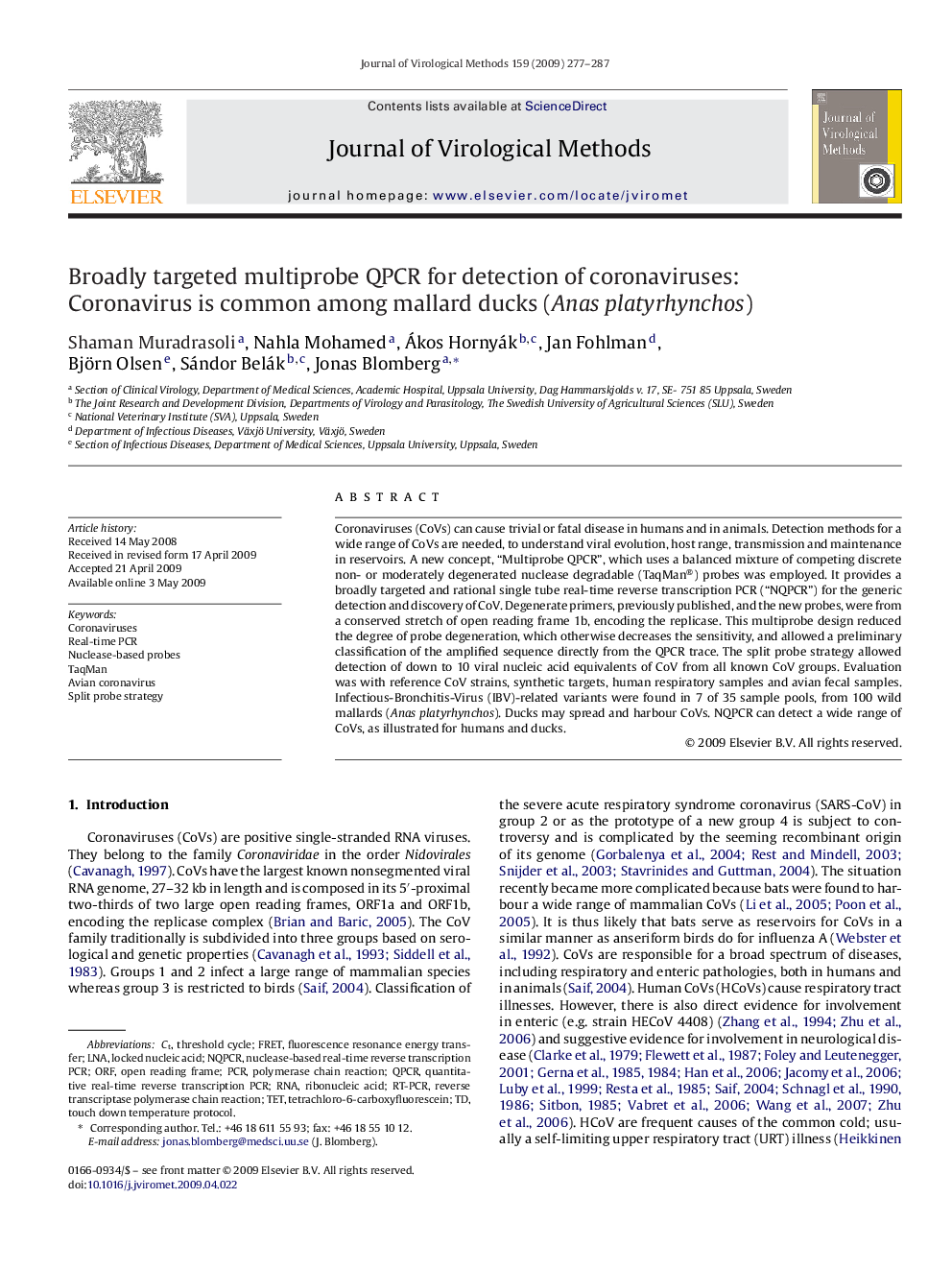 Broadly targeted multiprobe QPCR for detection of coronaviruses: Coronavirus is common among mallard ducks (Anas platyrhynchos)