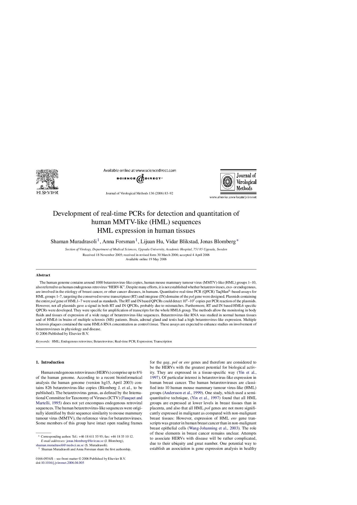 Development of real-time PCRs for detection and quantitation of human MMTV-like (HML) sequences: HML expression in human tissues