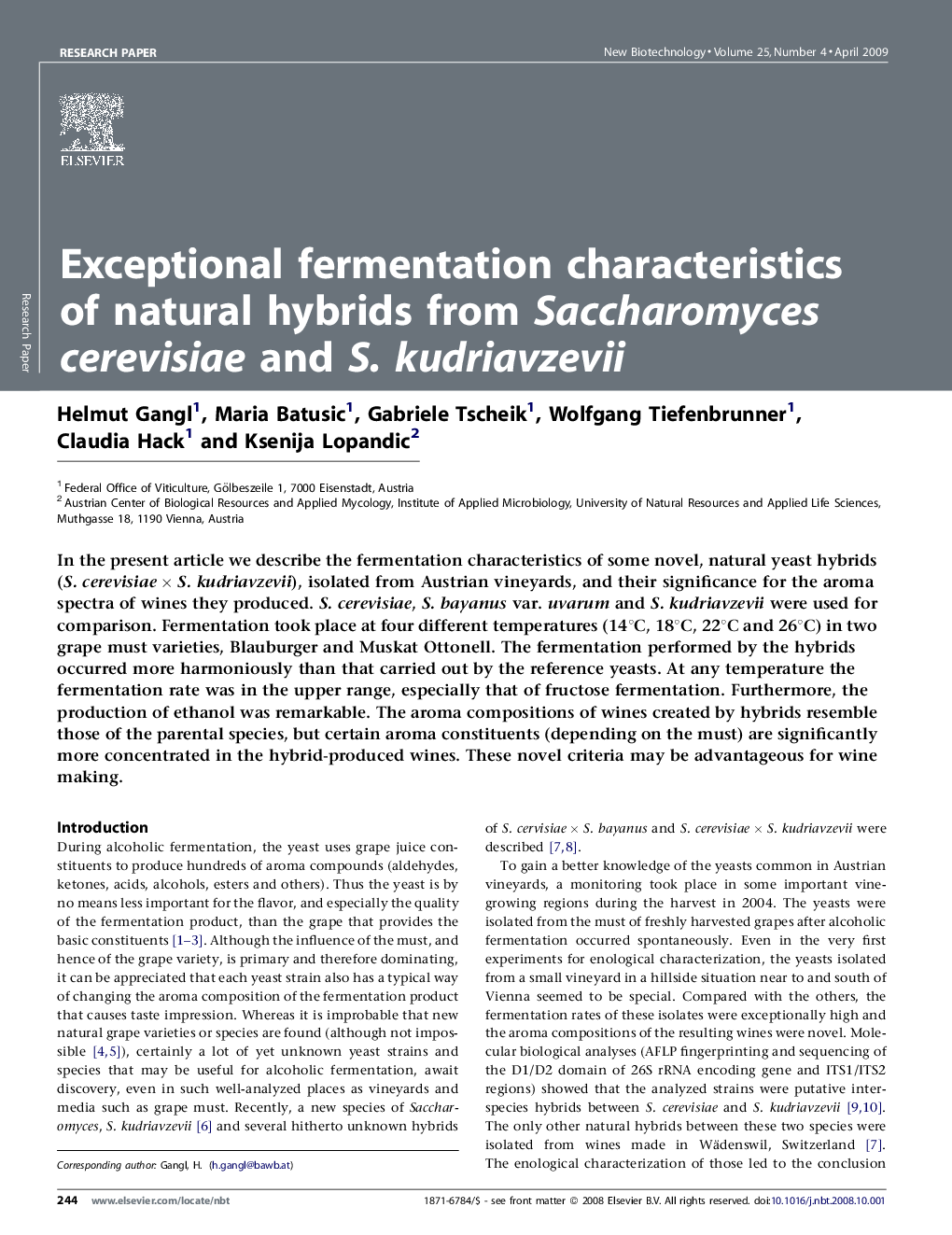 Exceptional fermentation characteristics of natural hybrids from Saccharomyces cerevisiae and S. kudriavzevii