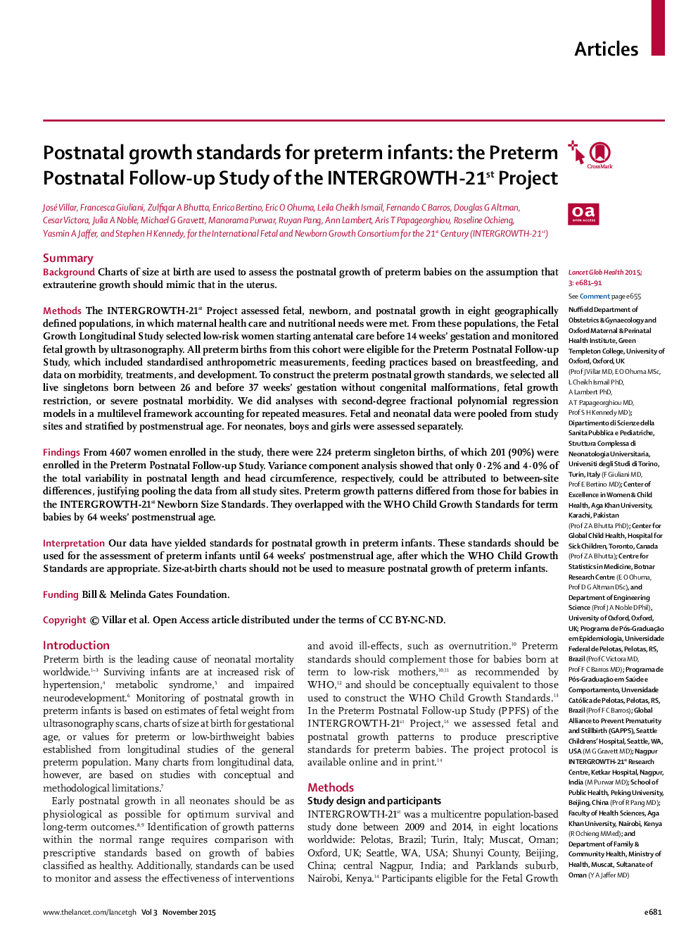 Postnatal growth standards for preterm infants: the Preterm Postnatal Follow-up Study of the INTERGROWTH-21st Project