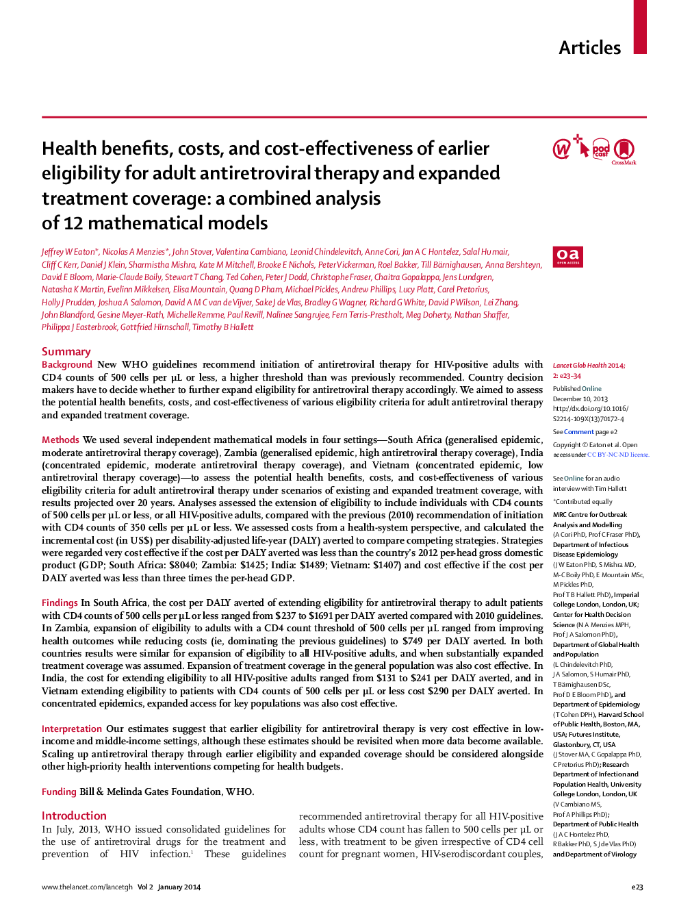 Health benefits, costs, and cost-effectiveness of earlier eligibility for adult antiretroviral therapy and expanded treatment coverage: a combined analysis of 12 mathematical models